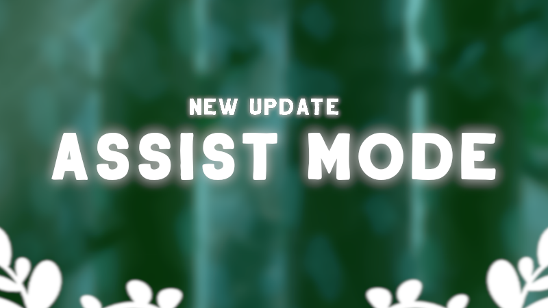 Assist Mode